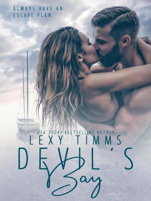 Title details for Devil's Bay by Lexy Timms - Available
